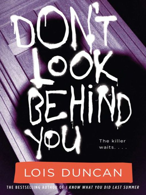 Title details for Don't Look Behind You by Lois Duncan - Wait list